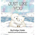 Just Like You - Hardcover