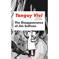 The Disappearance of Jim Sullivan - Paperback