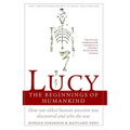 Lucy: The Beginnings of Humankind - Paperback
