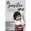 The Sensitive One: A Memoir - Paperback