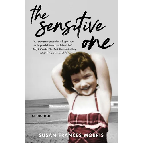 The Sensitive One: A Memoir - Paperback
