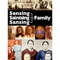 The Sensing, Saintsing, and Sansing Family - Hardcover