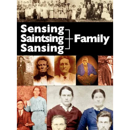 The Sensing, Saintsing, and Sansing Family - Hardcover