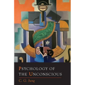 Psychology of the Unconscious - Paperback
