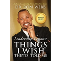 Leadership Lessons: Things I Wish They'd Told Me - Paperback