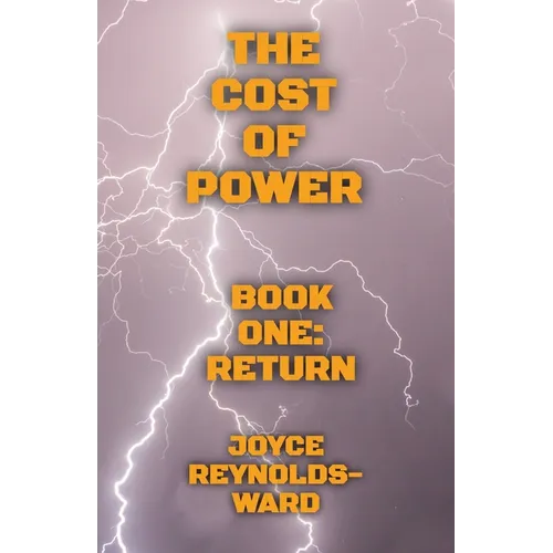 The Cost of Power: Return - Paperback