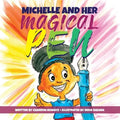Michelle And Her Magical Pen - Paperback