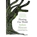 Planting Our World - Paperback
