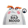 Go Away Bad Mood - Paperback