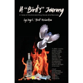 A "Bird's" Journey - Paperback