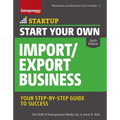 Start Your Own Import/Export Business - Paperback