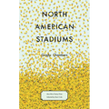 North American Stadiums - Paperback
