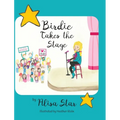 Birdie Takes the Stage - Hardcover