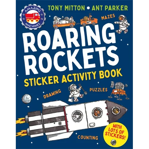 Amazing Machines Roaring Rockets Sticker Activity Book - Paperback