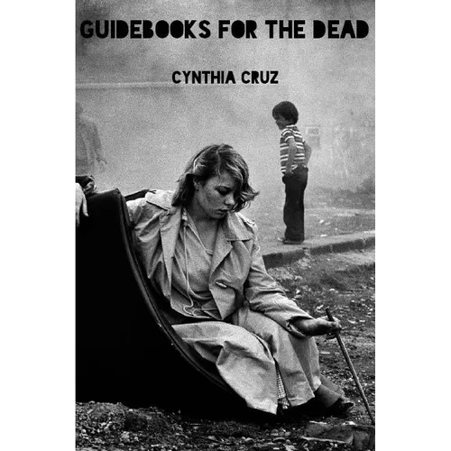 Guidebooks for the Dead - Paperback