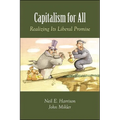 Capitalism for All: Realizing Its Liberal Promise - Paperback