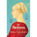 The Anchoress - Paperback
