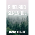 Pineland Serenade - Paperback