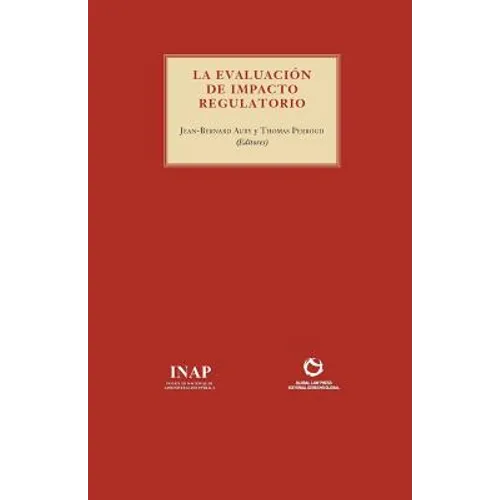 La Evaluación del Impacto Regulatorio - Paperback