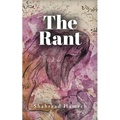 The Rant - Paperback