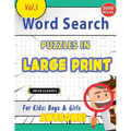 Word Search Puzzles in Large Print for Kids: Boys & Girls - Awesome! Vol.1 - Delta Classics