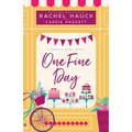 One Fine Day: A Hearts Bend Novel - Paperback
