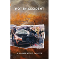 Not by Accident - Paperback