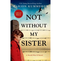 Not Without My Sister - Paperback