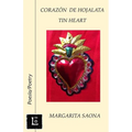 Corazon de hojalata: Tin Heart - Paperback