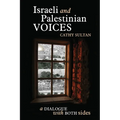 Israeli And Palestinian Voices