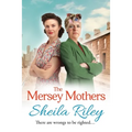 The Mersey Mothers - Paperback