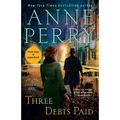Three Debts Paid: A Daniel Pitt Novel - Paperback