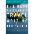 The Best American Travel Writing 2006 - Paperback