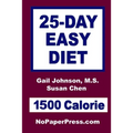 25-Day Easy Diet - 1500 Calorie - Paperback