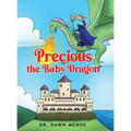 Precious the Baby Dragon - Hardcover