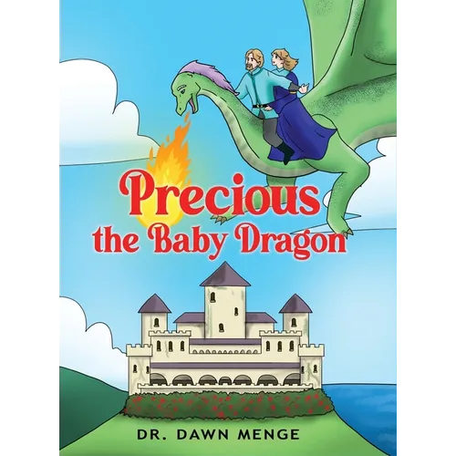 Precious the Baby Dragon - Hardcover