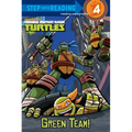 Teenage Mutant Ninja Turtles: Green Team! - Paperback