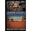 CREW CHIEF, "be he ne'er so vile"