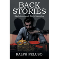 Back Stories: Skeletons and Dirty Laundry - Paperback