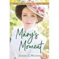 Mary's Moment - Paperback