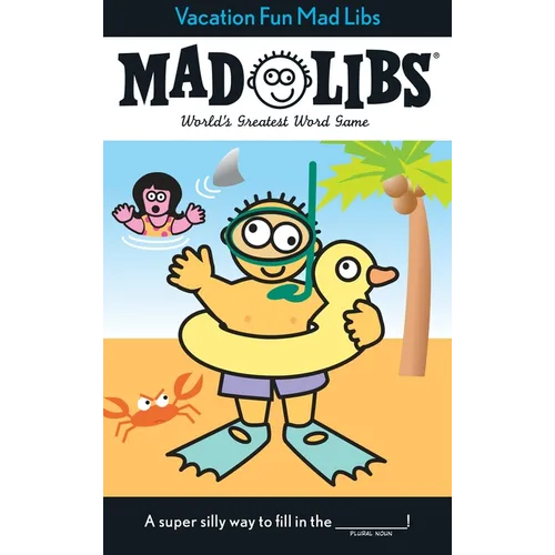 Vacation Fun Mad Libs: World's Greatest Word Game - Paperback