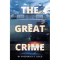 The Great Crime - Paperback