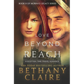 Love Beyond Reach (Large Print Edition): A Scottish, Time Travel Romance - Paperback