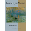 Scaring Up the Morning - Paperback
