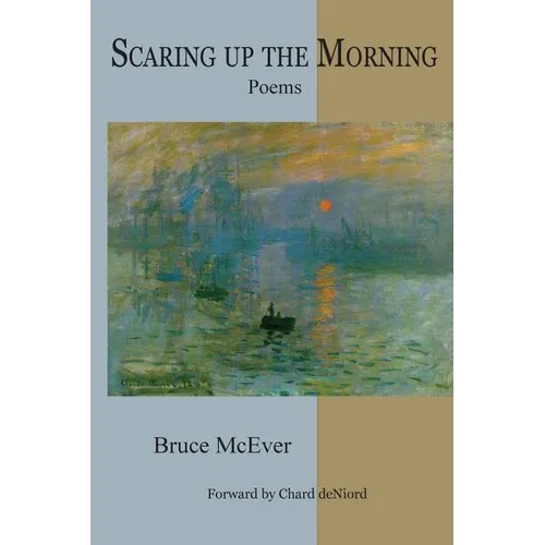 Scaring Up the Morning - Paperback