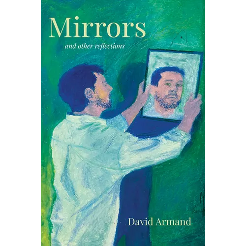 Mirrors and Other Reflections - Paperback
