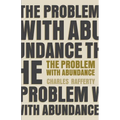 The Problem with Abundance: prose poems - Paperback