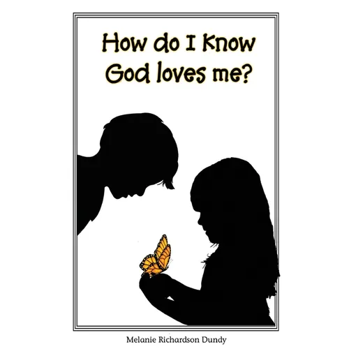 How Do I Know God Loves Me? - Paperback