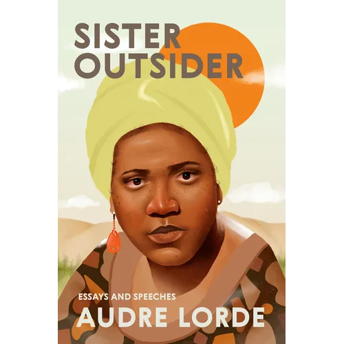 Sister Outsider: Essays and Speeches - Paperback