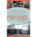 Lost Restaurants of Providence
